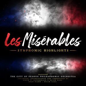 Eads,Brian / Clydesdale,David T - Les Miserables: Symphonic Highlights  COMPACT